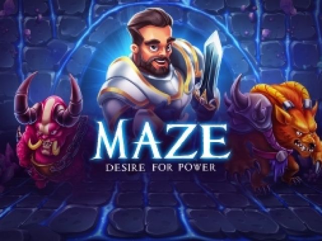 MAZE DESIRE FOR POWER