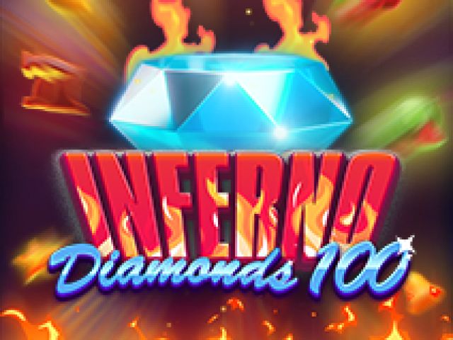 Inferno Diamonds 100