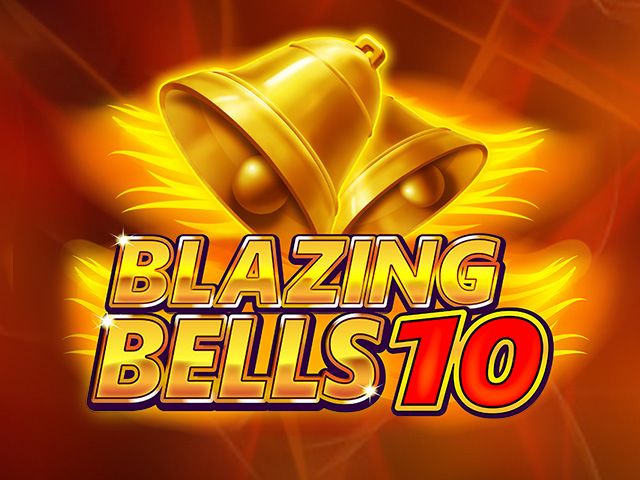 Blazing Bells 10