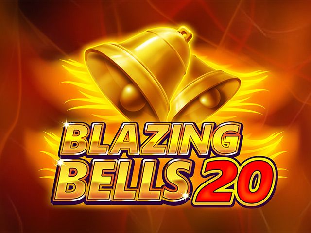 Blazing Bells 20