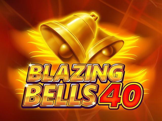 Blazing Bells 40