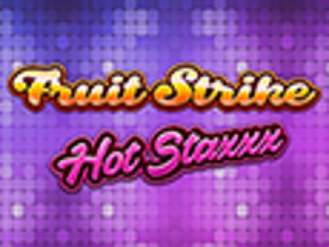 Fruit Strike: Hot Staxxx