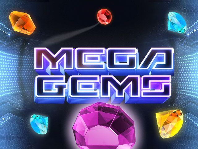Mega Gems