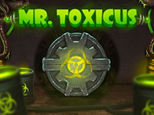 Mr Toxicus