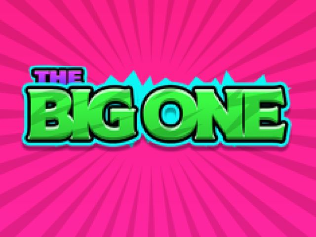 The BIG One