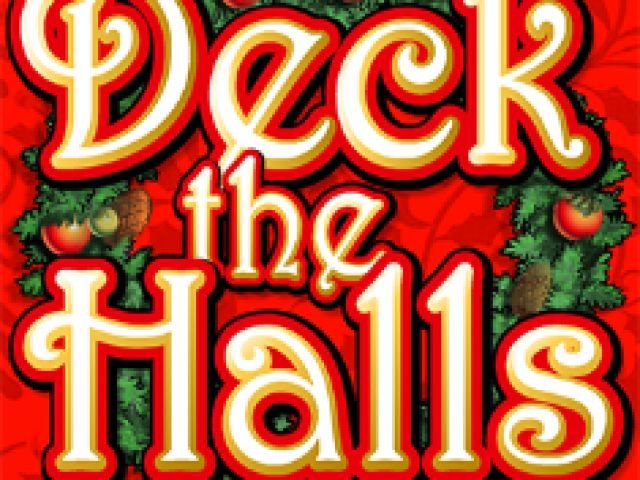 Deck the Halls