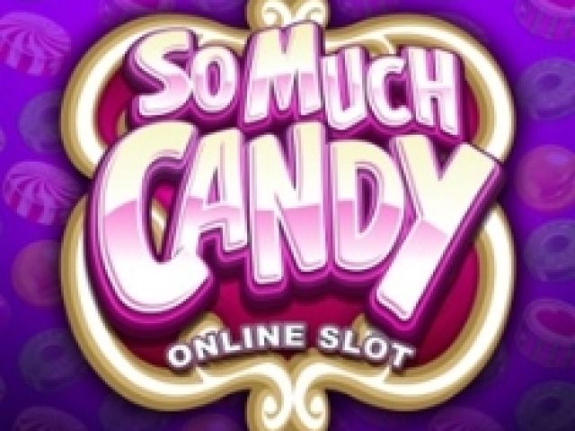 So Much Candy