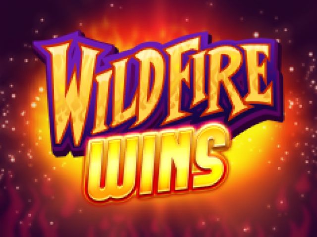 Wildfire Wins