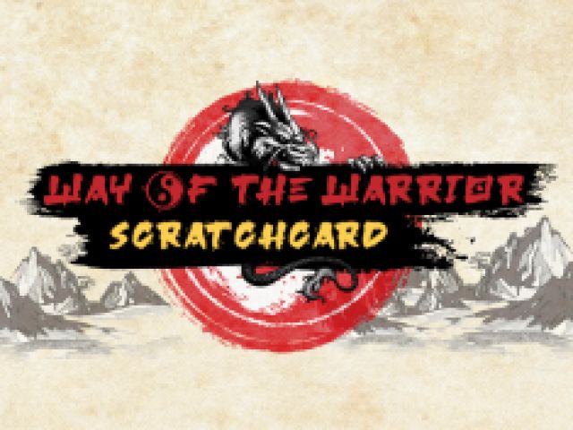 Way of the Warrior: Scratch Card