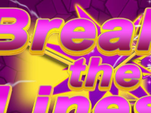 Break The Lines New Version