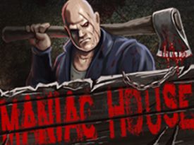 Maniac House