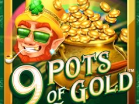 9 Pots of Gold