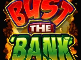 Bust The Bank