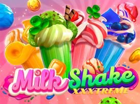 Milkshake XXXtreme