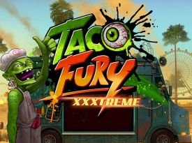 Taco Fury XXXtreme