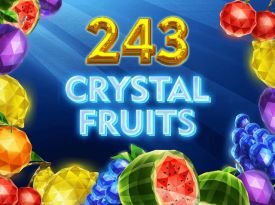 243 Crystal Fruits